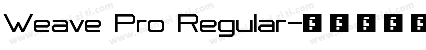 Weave Pro Regular字体转换
